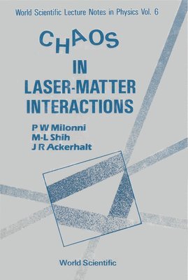 bokomslag Chaos in Laser-Matter Interactions