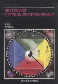 bokomslag High Energy Electron-Positron Physics