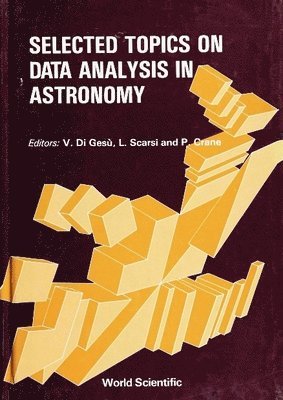 bokomslag Selected Topics On Data Analysis In Astronomy