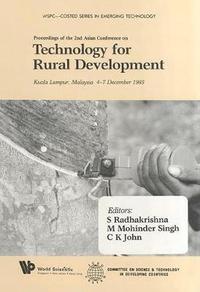 bokomslag Technology for Rural Development - Proceedings of the Second Asian Conference on Technology for Rural Development