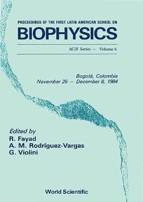 bokomslag BIOPHYSICS-PROC OF THE 1ST...       (V6)