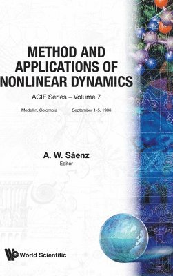 SAENZ A, Saenz A, A. Saenz - Methods and Applications of Nonlinear Dynamics, Inbunden