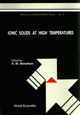 STONEHAM A, A. Marshall Stoneham, A Marshall Stoneham - Ionic Solids at High Temperatures, Inbunden