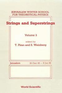 bokomslag Strings And Superstrings - Proceedings Of The 3rd Jerusalem Winter School For Theoretical Physics