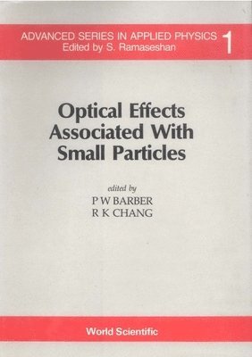 bokomslag Optical Effects Associated with Small Particles