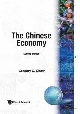 Gregory C Chow, Gregory C. Chow - CHINESE ECONOMY, THE     (B/S), Häftad