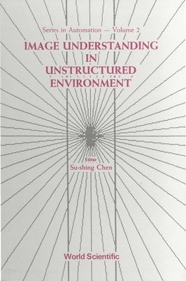 bokomslag Image Understanding In Unstructured Environment