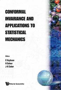 bokomslag Conformal Invariance And Applications To Statistical Mechanics