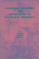 bokomslag Conformal Invariance and Applications to Statistical Mechanics