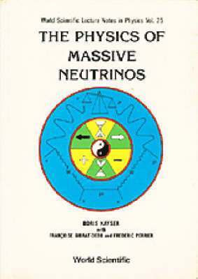 bokomslag Physics Of Massive Neutrinos, The