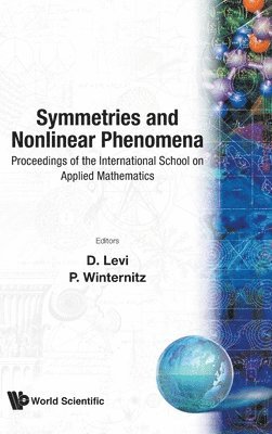 bokomslag Symmetries And Nonlinear Phenomena - Proceedings Of The International School On Applied Mathematics