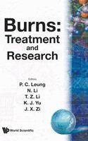 LEUNG P C ET AL, Ping-chung Leung, Chun-ka Tso - Burns: Treatment And Research, Inbunden