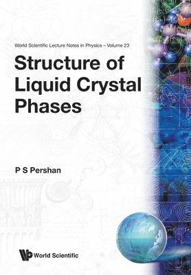Peter S. Pershan, PERSHAN P S, Pershan P S - Structure of Liquid Crystal Phases (V23), Häftad