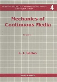 bokomslag Mechanics of Continuous Media (in 2 Volumes)
