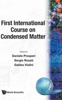 bokomslag First International Course On Condensed Matter