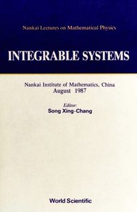 bokomslag Integrable Systems - Nankai Lectures on Mathematical Physics 1987