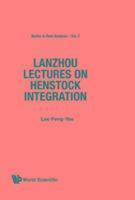 bokomslag Lanzhou Lectures On Henstock Integration