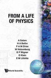 bokomslag From A Life Of Physics