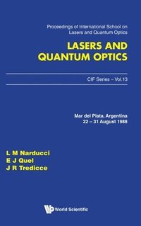 bokomslag Lasers and Quantum Optics - Proceedings of the International School