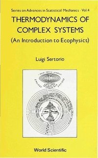 bokomslag Thermodynamics Of Complex Systems: An Introduction To Ecophysics
