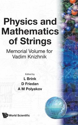 bokomslag PHYS. & MATHEMATICS OF STRINGS  (B/H)