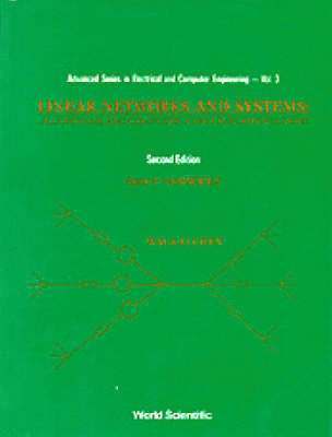 bokomslag Linear Networks and Systems: Algorithms and Computer-Aided Implementations (2nd Edition) (in 2 Volumes)