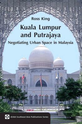 Ross King - Kuala Lumpur and Putrajaya, Häftad