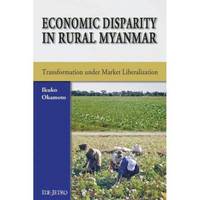 bokomslag Economic Disparity in Rural Myanmar