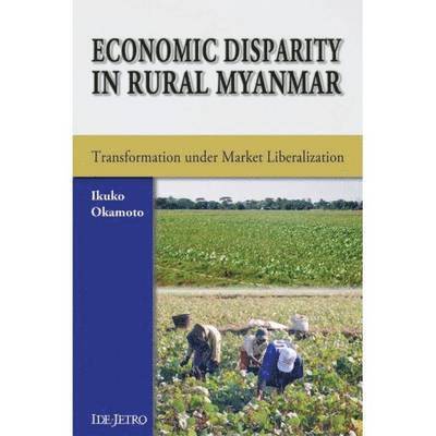 Economic Disparity in Rural Myanmar 1