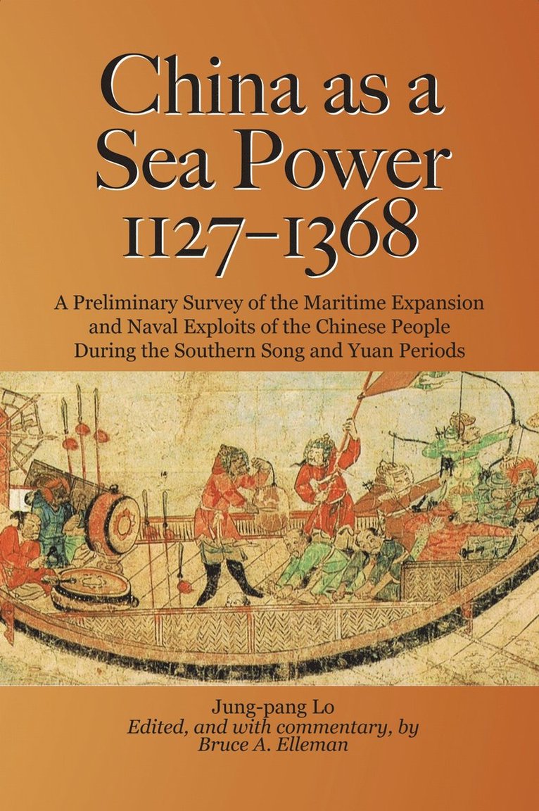 China as a Sea Power, 1127-1368 1