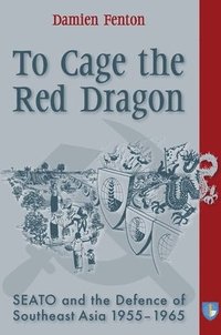 bokomslag To Cage the Red Dragon