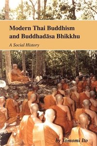bokomslag Modern Thai Buddhism and Buddhadasa Bhikkhu