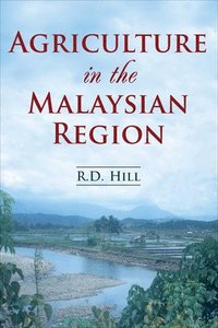 bokomslag Agriculture in the Malaysian Region