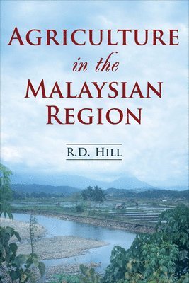 Agriculture in the Malaysian Region 1