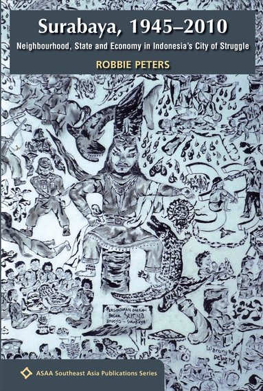 Robbie Peters - Surabaya, 1945-2010, Häftad