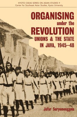 bokomslag Organising Under the Revolution