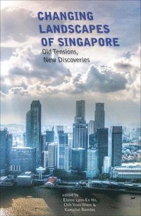 bokomslag Changing Landscapes of Singapore