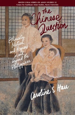 Caroline S. Hau - Chinese Question, Häftad