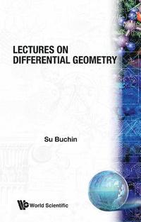 bokomslag Lectures On Differential Geometry