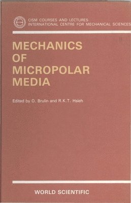 bokomslag Mechanics Of Micropolar Media