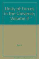 bokomslag Unity Of Forces In The Universe (In 2 Volumes)