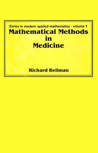 bokomslag Mathematical Methods In Medicine