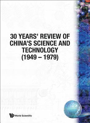 bokomslag 30 Years' Review Of China's Science And Technology (1949-1979)