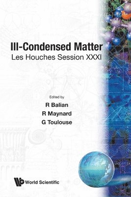 bokomslag Ill-condensed Matter: Les Houches Session Xxxi