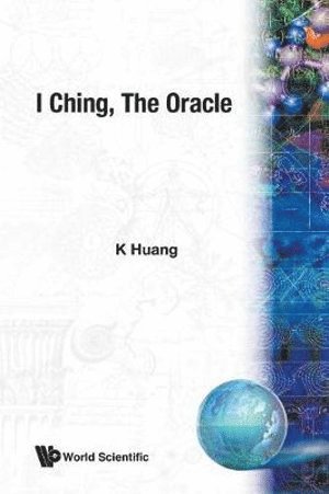 bokomslag I Ching, the Oracle