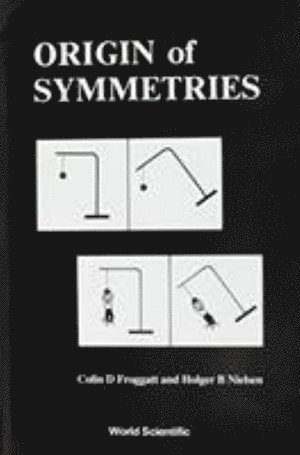 Origin Of Symmetries
