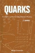 bokomslag Quarks: Frontiers In Elementary Particle Physics