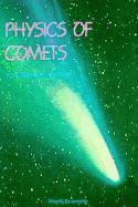 bokomslag Physics Of Comets