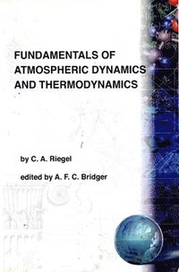 bokomslag Fundamentals Of Atmospheric Dynamics And Thermodynamics