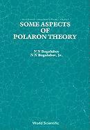 bokomslag Some Aspects Of Polaron Theory